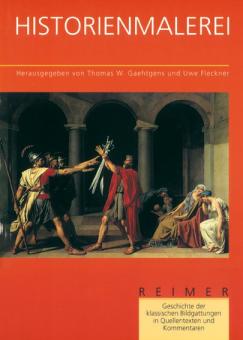 Geschichte der klassischen Bildgattungen in Quellentexten und Kommentaren / Historienmalerei 