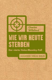 Wie wir heute sterben 