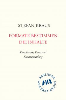 Formate bestimmen die Inhalte 